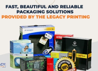 Fast, Beautiful And Reliable Packaging Solutions Provided By The Legacy Printing
