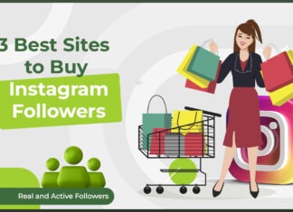 3 Best Sites to Buy Instagram Followers That Are Real and Active